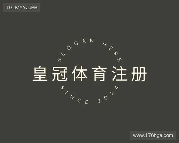 背景皇冠体育注册